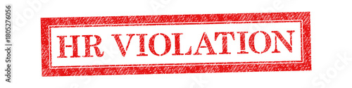 Vector red rubber stamp text HR Violation isolated on the white background. 