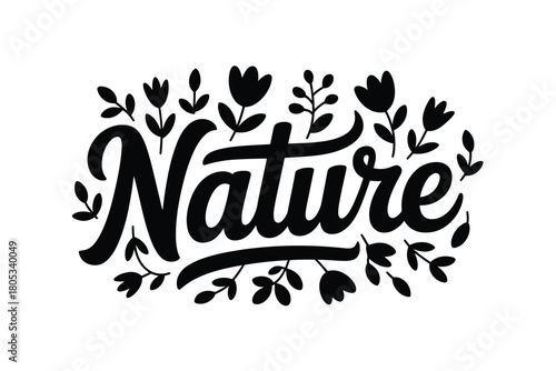 The word "Nature" is written in a stylized font surrounded by floral elements.