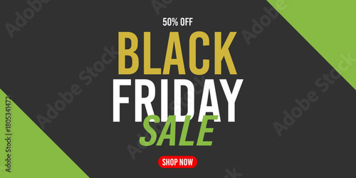 50% off black friday sale, shop now, 50%off fifty percent off 50 % off, promotion, retail, discount, price, november.
