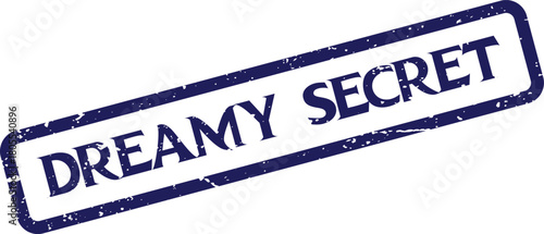 Unique distressed blue Dreamy Secret stamp for exclusive content or confidential message indications