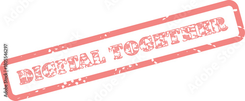 Digital Together Seal Stamp Impression with Rough Red Grunge Texture