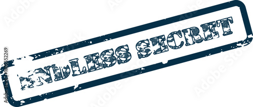 Distressed rubber stamp imprint saying Endless Secret for mystery and hidden information