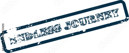 Distressed stamp impression proclaiming an endless journey symbolizing continuous adventure and discovery