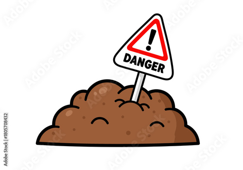 Cartoonish mound of brown dirt with a triangular danger sign