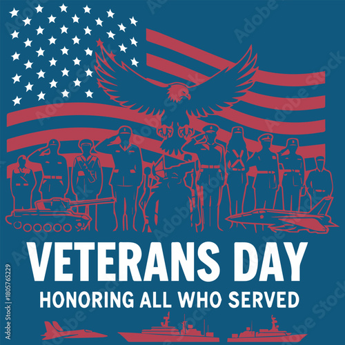 Veterans Day honoring all who served with military silhouettes and American flag.
