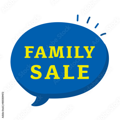 FAMIRY SALE | 吹き出し/企業・商品向け素材