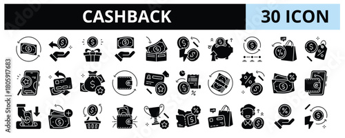 30 Cashback Glyph Icons Vector - Money Back, Wallet Refill, Cash Return, Saving Boost, Discount Cash, Cash Voucher, Promo Cashback