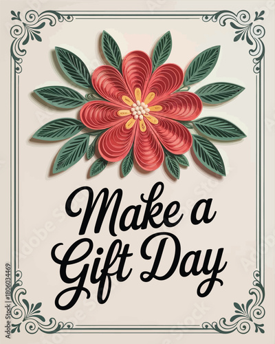 Make a Gift Day with Colorful Quilling Flower Design