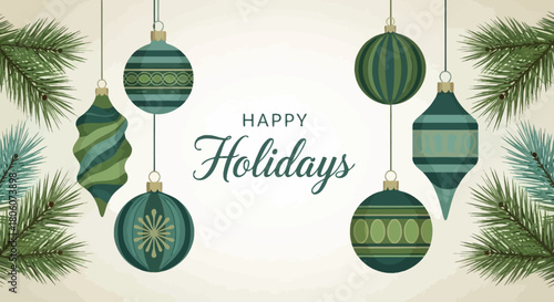 Festive Holiday Ornaments and Evergreen Branches for Joyful Season's Greetings
