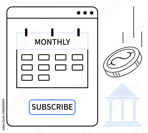 Calendar with monthly label, clickable subscribe button, falling coin, and bank symbol. Ideal for subscription services, finance, budgeting, digital payments, saving plans e-commerce investment