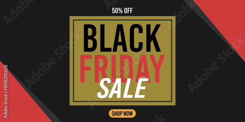 50% off black friday sale, shop now, 50%off fifty percent off 50 % off, gold, golden, november, promotion, discount, retail, price.