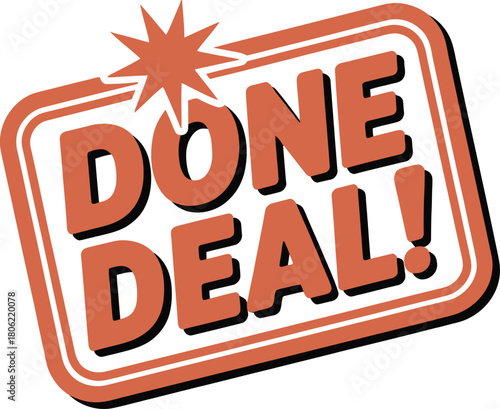 Done Deal Vector Typography Design: Bold, Comic-Style Slogan Illustration with Red Border for Agreements, Business, and Finalized Tasks