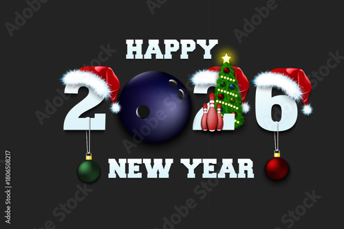 Happy new year. 2026 with bowling ball. Numbers in Christmas hats with skittles and Christmas tree ball. Original template design for greeting card. Vector illustration on isolated background