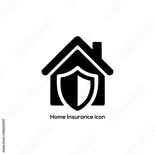 Modern black home insurance protection icon showing secure house with shield symbol for safety, security, coverage and risk management
