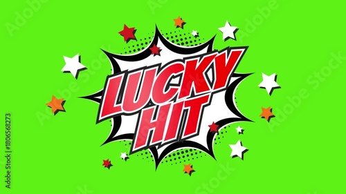 LUCKY HIT – Comic Pop Art text video 4K, chroma key green background for transparency green screen. Vintage colorful cartoon animation with explosion of speech bubble message