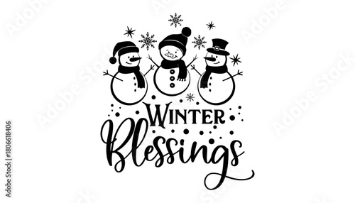 Three snowmen with winter blessings text on a white background