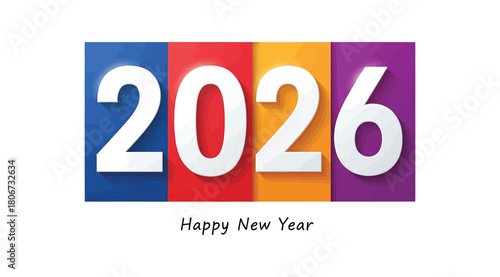 Colorful 2026 happy new year graphic design with blue, red, orange, and purple blocks, perfect for festive greetings, invitations, and celebratory announcements isolated on