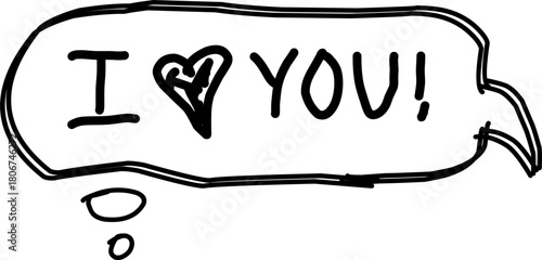 Hand-drawn speech bubble with the message “I love YOU!” in a playful doodle style. Ideal for romantic designs, greeting cards, love notes, and creative Valentine themes.

