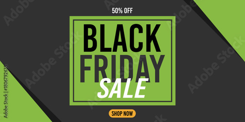 50% off black friday sale, shop now, 50%off fifty percent off 50 % off, green, discount, price, november.