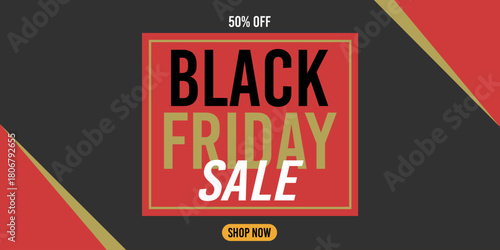 50% off black friday sale, shop now, 50%off fifty percent off 50 % off, gold, golden, red, discount, price, november.
