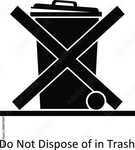 Do not dispose in trash symbol vector icon recycle waste management sign eps silhouette