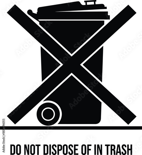 Do not dispose in trash symbol recycling e waste disposal information eps silhouette