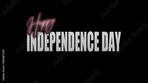 HAPPY INDEPENDENCE DAY TITLE WITH CINEMATIC ANIMATION