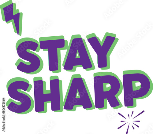 stay sharp playful solid color creative productivity vector design