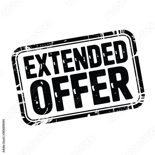 Distressed stamp graphic announcing an extended offer