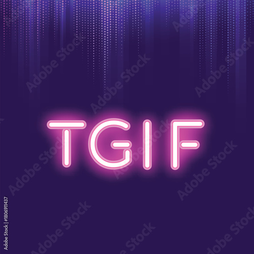 Bright purple neon “TGIF” sign with vertical glowing light streaks. Perfect for lifestyle graphics, social posts, nightlife advertising, and weekend promotions.