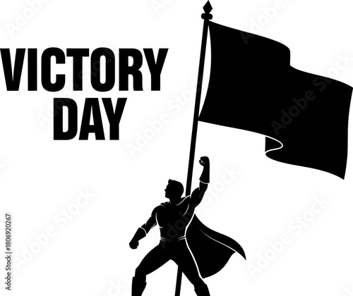 Silhouette of a man holding a flag victory day a symbol of strength, patriotism, and triumph over adversity
