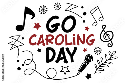 GO CAROLING DAY vector illustration isolated on white background