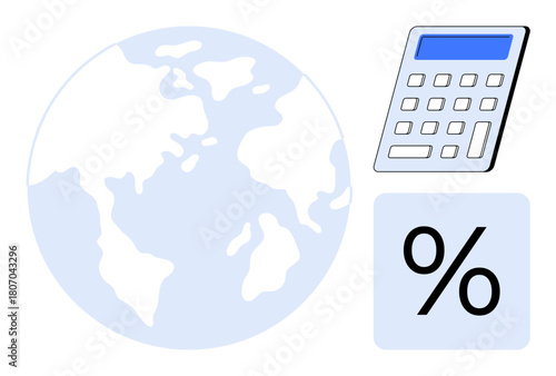 Earth graphic beside a calculator and percent symbol emphasizing global finance, economy, analysis, and data. Ideal for economy, finance, statistics, business, education tax investment themes
