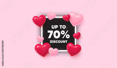 Discount tag photo frame banner. Square picture love frame. Up to 70 percent discount. Sale offer price sign. Special offer symbol. Save 70 percentages. 3d hearts balloons. Vector