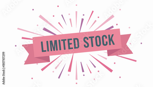 Limited Stock Announcement with Pink Ribbon and Burst Design.