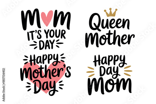 A collection of heartwarming handwritten phrases and decorative elements celebrating Mother's Day.