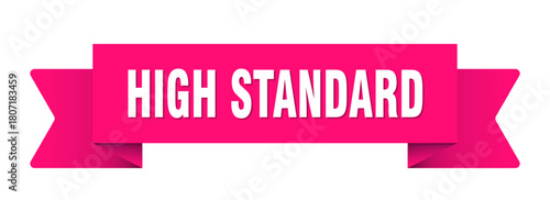 high standard ribbon isolated on transparent background. high standard ribbon