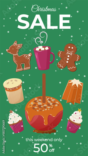 Vertical Sale Banner for Stories with caramel apple, cupcakes, gingerbread man, reindeer, cocoa, panettone, pandoro. Christmas sale text on green background. Vector template design