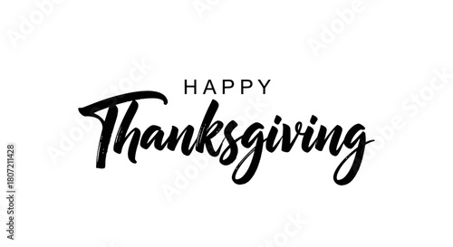 A black and white graphic design featuring the words 'HAPPY Thanksgiving' in an elegant script and sans-serif font on a clean white background, perfect for holiday greetings.
