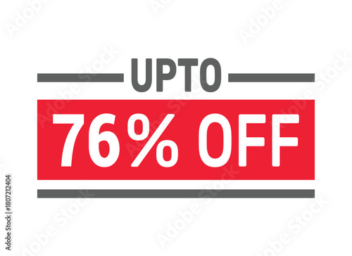Up to 76% Off sale offer text design icon vector illustration