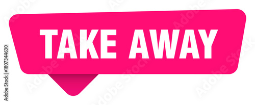take away magenta sticker isolated on transpatent background. take away sign