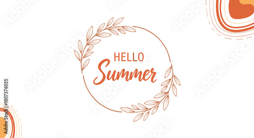 Cheerful "Hello Summer" lettering surrounded by a hand-drawn sun and abstract shapes.