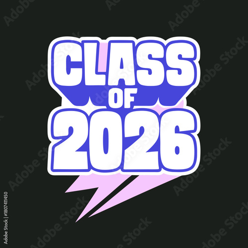 Celebrate the graduating class of 2026 with this vibrant design, perfect for tshirts, posters, and graduation announcements a modern and stylish way to commemorate this milestone