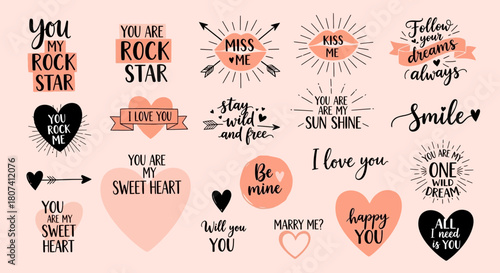 Romantic and playful graphic design elements with inspirational quotes and phrases for Valentine's Day and love