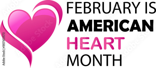 February Heart Health Awareness American Heart Month Graphic with Ribbon Enhanced Heart for Cardiology Campaigns and Medical Education
