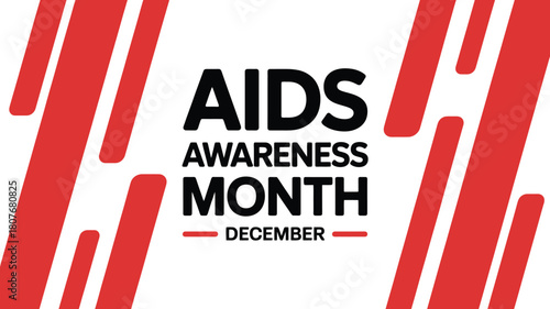 AIDS Awareness Month design for December campaign; red abstract background graphic promoting health education and support for HIV victims