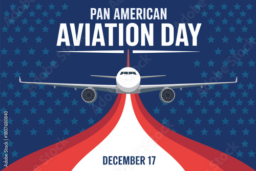 Pan American Aviation Day banner featuring airplane flight, December 17, and patriotic US colors; commercial jet flying into a starry blue sky