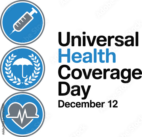 Universal Health Coverage Day graphic, December 12, with icons for syringe, umbrella protection, and heart heartbeat symbol
