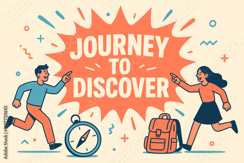 Adventure Awaits!. Journey to discover banner, flat vector illustration, bold oversized text inside splash explosion, cartoon characters running and pointing,