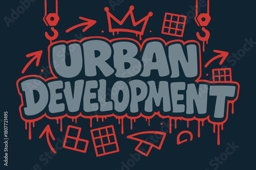 Graffiti Urban Art. Urban Development ? Graffiti Simplified; lettering: thick bubble/block, tilted; effects: dripping outlines, flat spray fills; background: